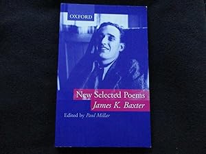 James K. Baxter. New selected poems