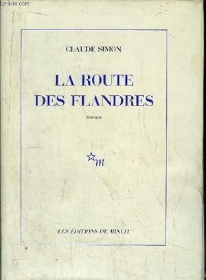 Image du vendeur pour LA ROUTE DES FLANDRES mis en vente par Le-Livre