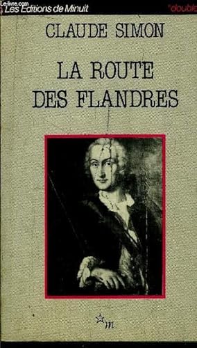 Image du vendeur pour LA ROUTE DES FLANDRES mis en vente par Le-Livre