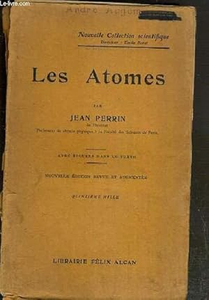 Immagine del venditore per LES ATOMES / NOUVELLE COLLECTION SCIENTIFIQUE. venduto da Le-Livre