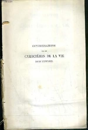 Image du vendeur pour CONSIDERATIONS SUR LES CARACTERES DE LA VIE DANS L'ENFANCE - APPLIQUEES A LA PATHOLOGIE, A LA THERAPEUTIQUE ET A L'HYGIENE DE CET AGE - DISCOURS LE 29 DECEMBRE 1841 SUIVIE DE NOTES. mis en vente par Le-Livre