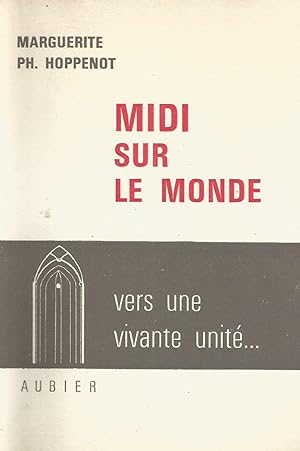 Bild des Verkufers fr Midi sur le monde zum Verkauf von Libros Sargantana