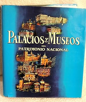 PALACIOS Y MUSEOS DEL PATRIMONIO NACIONAL