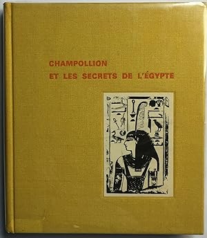 Seller image for Champollion et les secrets de l'Egypte for sale by Meretseger Books