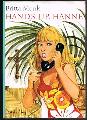 Hands Up, Hanne