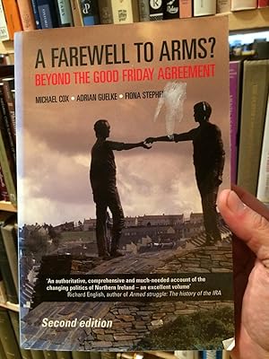 Imagen del vendedor de A farewell to arms?: Beyond the Good Friday agreement a la venta por Temple Bar Bookshop