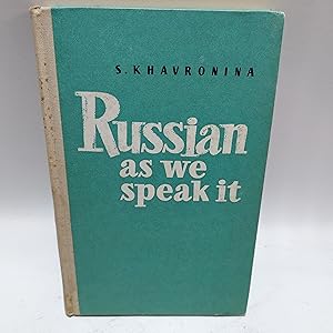 Bild des Verkufers fr RUSSIAN AS WE SPEAK IT. zum Verkauf von Cambridge Rare Books