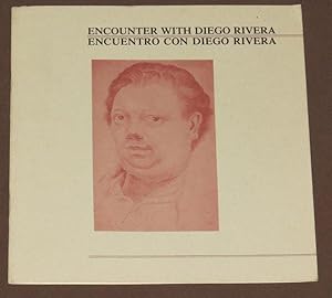 Encounter With Diego Rivera. Encuentro Con Diego Rivera