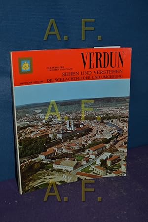 Seller image for Verdun sehen und verstehen : die Schlachtfelder und Umgebung , [deutsch] for sale by Antiquarische Fundgrube e.U.