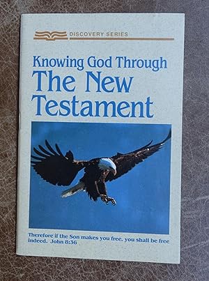 Imagen del vendedor de Knowing God Through the New Testament a la venta por Faith In Print