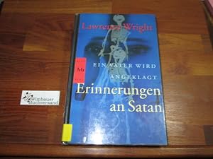 Seller image for Erinnerungen an Satan : ein Vater wird angeklagt. Aus dem Amerikan. von Mechthild Sandberg-Ciletti for sale by Antiquariat im Kaiserviertel | Wimbauer Buchversand