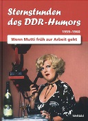 Sternstunden des DDR-Humors 1959-1960. Wenn Mutti früh zur Arbeit geht.