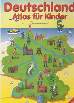Seller image for Deutschland - Atlas fr Kinder : [fr Kinder ab 6]. Michael Holtmann. [Ill.: Hans G. Schellenberger] for sale by Kirjat Literatur- & Dienstleistungsgesellschaft mbH