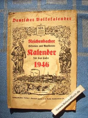 Deutscher Volkskalender 1946. 102. Jahrgang. Reichenbacher Historien- und Anekdotenkalender für d...
