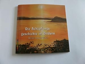 Seller image for Die Schpfungsgeschichte in Bildern for sale by Gerald Wollermann
