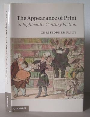 The Appearance of Print in Eighteenth-Century Fiction.