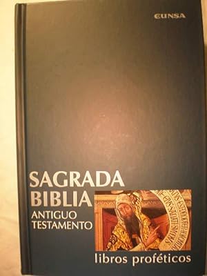 Sagrada Biblia. Tomo 4. Antiguo Testamento. Libros Proféticos. Biblia de Navarra