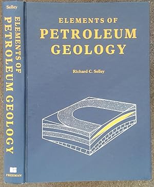 Bild des Verkufers fr ELEMENTS OF PETROLEUM GEOLOGY. zum Verkauf von Graham York Rare Books ABA ILAB