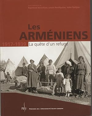 Imagen del vendedor de Les Armeniens 1917-1939 La Quete d?un Refuge. a la venta por FOLIOS LIMITED