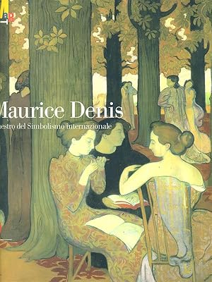 Maurice Denis - Maestro del Simbolismo internazionale