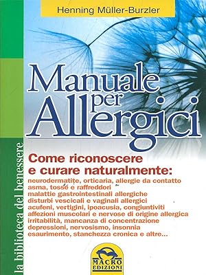 Bild des Verkufers fr Manuale per Allergici zum Verkauf von Librodifaccia