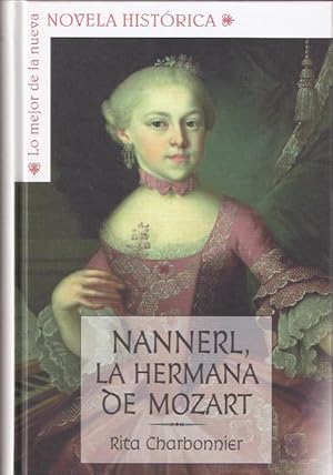 Seller image for Nannerl, la hermana de Mozart for sale by SOSTIENE PEREIRA