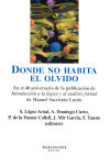 Imagen del vendedor de DONDE NO HABITA EL OLVIDO a la venta por AG Library