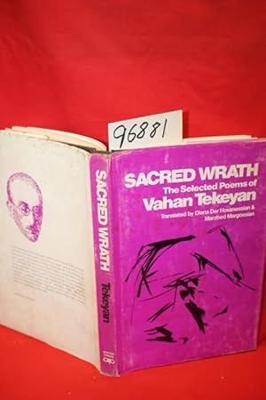 Seller image for SACRED WRATH : Selected Poems of Vahan Tekeyan for sale by Princeton Antiques Bookshop