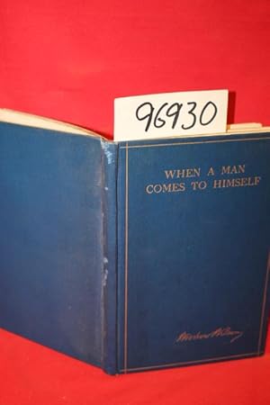 Imagen del vendedor de When a Man Comes to Himself a la venta por Princeton Antiques Bookshop