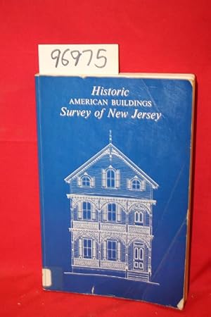 Seller image for Historic American Buildings Survey of New Jersey for sale by Princeton Antiques Bookshop