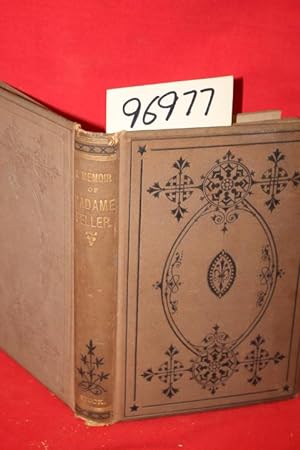 Imagen del vendedor de A Memoir of Madame Feller a la venta por Princeton Antiques Bookshop