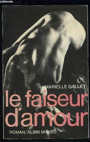 Bild des Verkufers fr LE FAISEUR D AMOUR zum Verkauf von Le-Livre