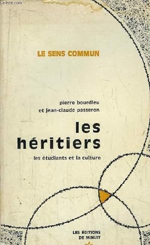 Imagen del vendedor de LES HERITIERS - LES ETUDIANTS ET LA CULTURE- COLLECTION "LE SENS COMMUN" a la venta por Le-Livre