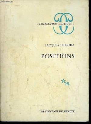 Imagen del vendedor de POSITIONS - COLLECTION "CRITIQUE" a la venta por Le-Livre