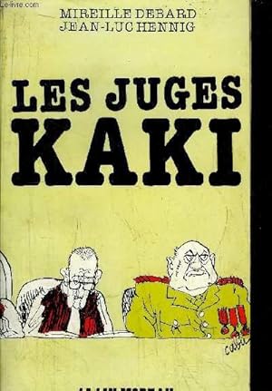 Image du vendeur pour LES JUGES KAKI mis en vente par Le-Livre