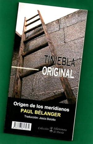 Seller image for TINIEBLA ORIGINAL : Origen de los meridianos ; Officium defunctorum. for sale by Librera DANTE