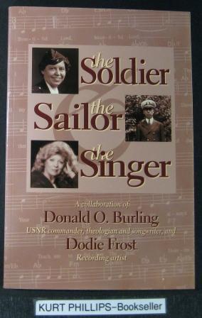 The Soldier, The Sailor & The Singer (Signed Copy)