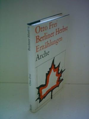 Seller image for Berliner Herbst. Erzhlungen. Mit einer Kurzbiografie des Verfassers. for sale by BOUQUINIST