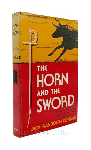 Seller image for THE HORN AND THE SWORD From the Stone Age to Modern Times - the Worship of the Bull, Symbol of Power and Fertility for sale by Rare Book Cellar