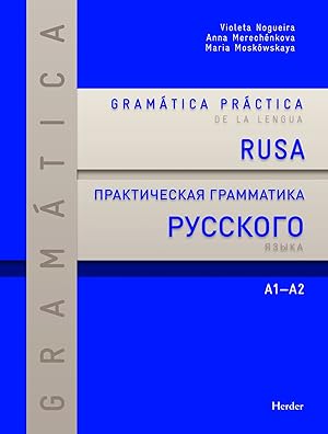 Gramática práctica de la lengua rusa A1-A2