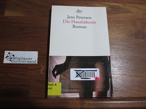 Bild des Verkufers fr Die Haushlterin : Roman. zum Verkauf von Antiquariat im Kaiserviertel | Wimbauer Buchversand
