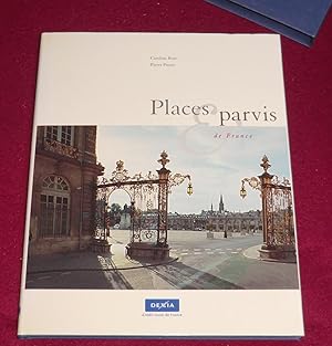 Image du vendeur pour PLACES & PARVIS DE France mis en vente par LE BOUQUINISTE