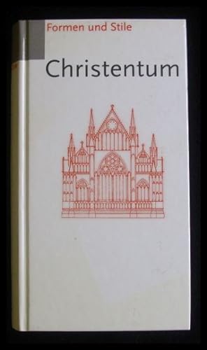 Seller image for Formen und Stile Christentum for sale by ANTIQUARIAT Franke BRUDDENBOOKS