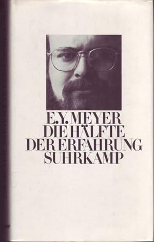 Seller image for Die Hlfte der Erfahrung. Essays und Reden for sale by Graphem. Kunst- und Buchantiquariat
