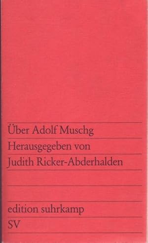 Über Adolf Muschg