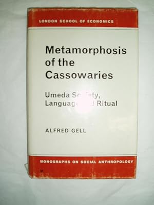 Immagine del venditore per Metamorphosis of the Cassowaries : Umeda Society, Language and Ritual venduto da Expatriate Bookshop of Denmark