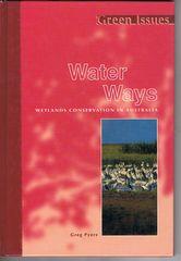 Water Ways : Wetlands Conservation in Australia