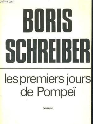 Bild des Verkufers fr LES PREMIERS JOURS DE POMPEI zum Verkauf von Le-Livre