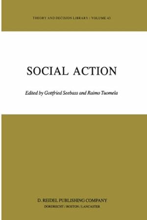 Bild des Verkufers fr Social Action (Theory and Decision Library - Vol. 43) zum Verkauf von Versand-Antiquariat Konrad von Agris e.K.
