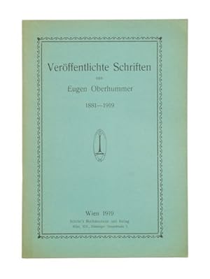 Veröffentlichte Schriften von Eugen Oberhummer 1881-1919.